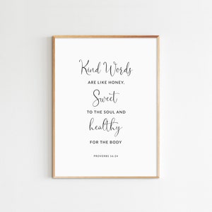 Proverbs 16:24 Kind Words Are Like Honey Sweet To The Soul Bible Verse Print Watercolor Floral Scripture 24X36