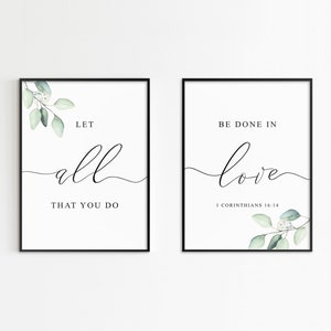 1 CORINTHIANS 16:14 Let All That You Do Be Done In Love Bible Verse Wall Art Printable Scripture Set of 2 Poster