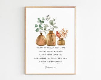 Deuteronomy 31:8 Scripture Print, Christian Home Decor (Digital Download)