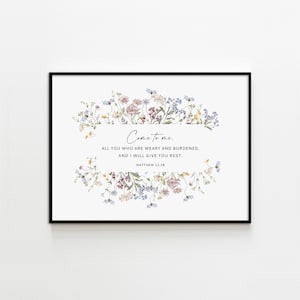 Matthew 11:28 Come To Me, Bible Verse Wall Art, Printable Watercolor Scripture, Downloadable Print, Wildflower Print