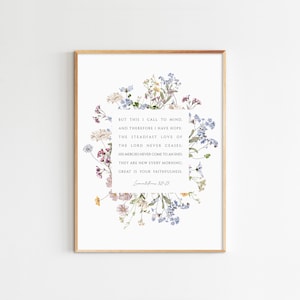 Wehklagen 3:23, His Mercies Are New Every Morning, Bibel-Vers-Wandkunst, Wildblumen-Druck, maximale Größe 16x20