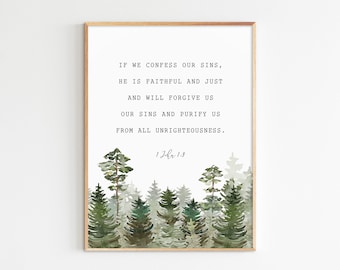 May include: A watercolor painting of a forest with a quote about confessing sins and being forgiven. The quote reads: "If we confess our sins, he is faithful and just and will forgive us our sins and purify us from all unrighteousness." 1 John 1:9
