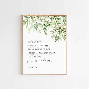 Psalm 52:8, Bible Verse Wall Art, Printable Scripture, Olives Painting, Olive Green Branch Print, Watercolor Greenery, Maximum Size 16x20