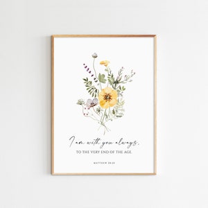 I Am With You Always, Matthew 28:20, Bible Verse Wall Art, Printable Wall Art, Botanical Wall Art, Christian Gift, Maximum Size 20x30