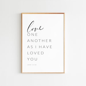 JOHN 13:34 Amarse unos a otros como te he amado Biblia Verso Pared Arte Imprimible Escritura Biblia Biblia Versículo de la boda regalo de la boda NIV