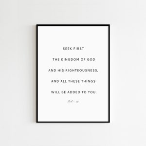 Mateo 6:33, Busque primero el Reino de Dios, Arte de la pared del versículo bíblico, Escritura imprimible, Don cristiano, Tamaño máximo 24x36