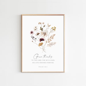 Danke dem Herrn, Psalm 136:1, Bibelvers Wandkunst, Herbst Wanddeko, Thanksgiving Print, Wildblumen Druck