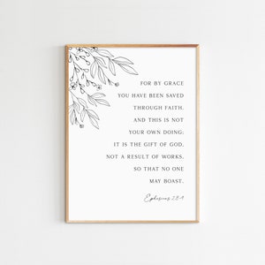 Ephesians 2:8-9 Bible Verse Wall Art Printable Scripture Printable Minimalist Christian Home Decor 24x36