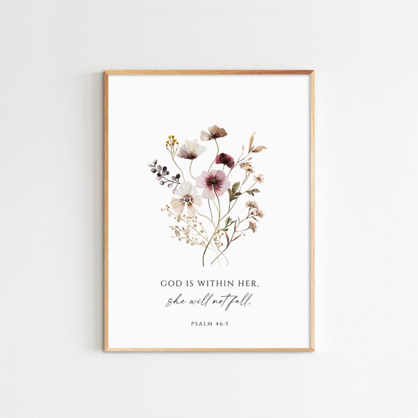 Psalm 46:5, God is Within Her She Will Not Fall, Bible Verse Wall Art, Watercolor Wall Art, Wildflower Print, Maximum Size 18X24