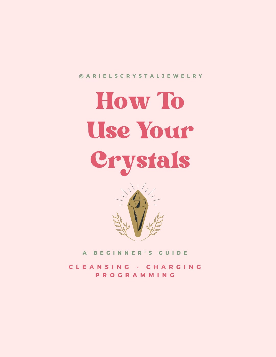 How to Use Your Crystals - Guide for Beginners - DIGITAL DOWNLOAD, Care ...