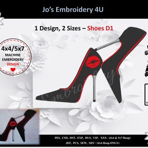 May include: A digital machine embroidery design titled Jo's Embroidery 4U featuring a black high-heeled shoe with a red lip print and red trim. The design includes 4x4 and 5x7 hoop sizes, icons for embroidery machines, and a digital download symbol.