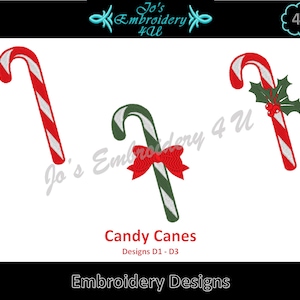 May include: Three candy cane embroidery designs. One is red and white, another is green and white with a red bow, and the third is red and white with holly and berries. The text "Candy Canes" and "Embroidery Designs" are also present.