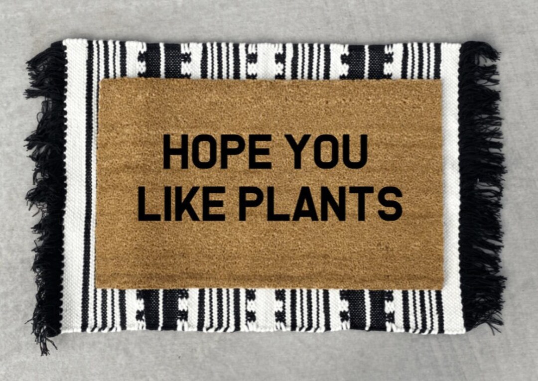 Hope You Like Plants Doormat Coir Doormat Funny Doormat - Etsy Australia Hope You Like Plants Doormat Coir Doormat Funny Doormat - Etsy Australia