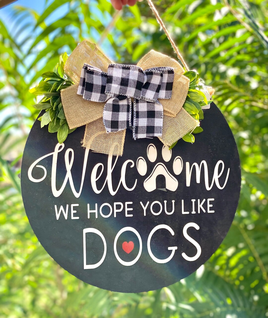 We Hope You Like Dogs Front Door Sign Door Hangings Etsy