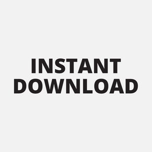 May include: Instant Download text in black bold font on a white background.