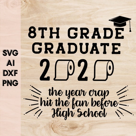 Download Free Svg 8Th Grade Graduation File For Cricut