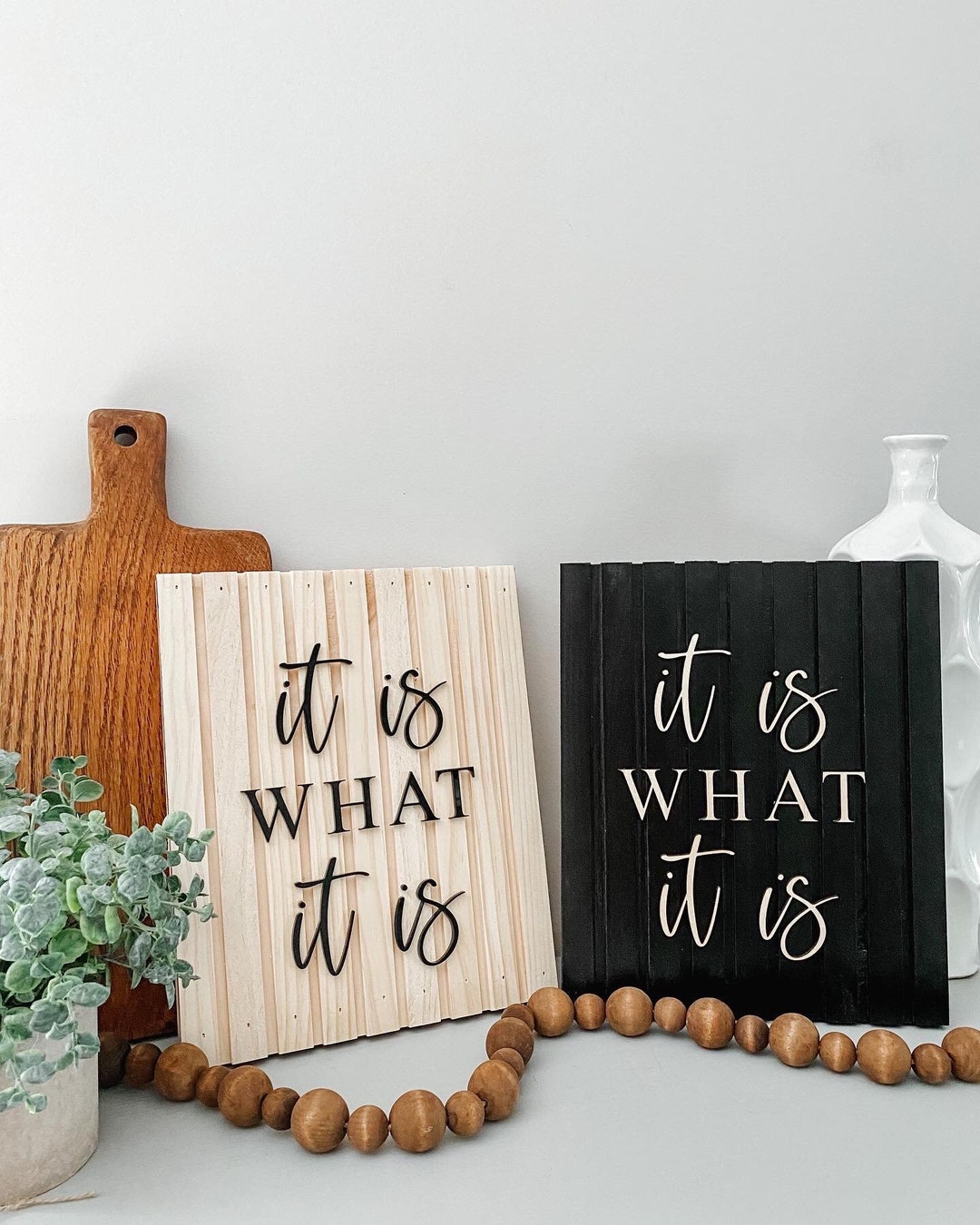 It is What It is Sign, It is What It is Quote, It is What It is Decor