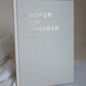 Dankbarkeitstagebuch Wofür Ich Dankbar Bin: A5 Tagebuch Leinen für Erfolg & Achtsamkeit Muttertag Geschenk Weihnachten Ostern Bild 6