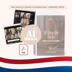 AI Video & Face Swap Stap Voor Stap (Nederlandstalig) | Handleiding | Maak AI Video’s en Karakters | PDF