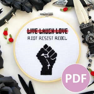 Riot, Resist, Rebel - PDF Pattern Cross Stitch, Embroidery, Wall Art