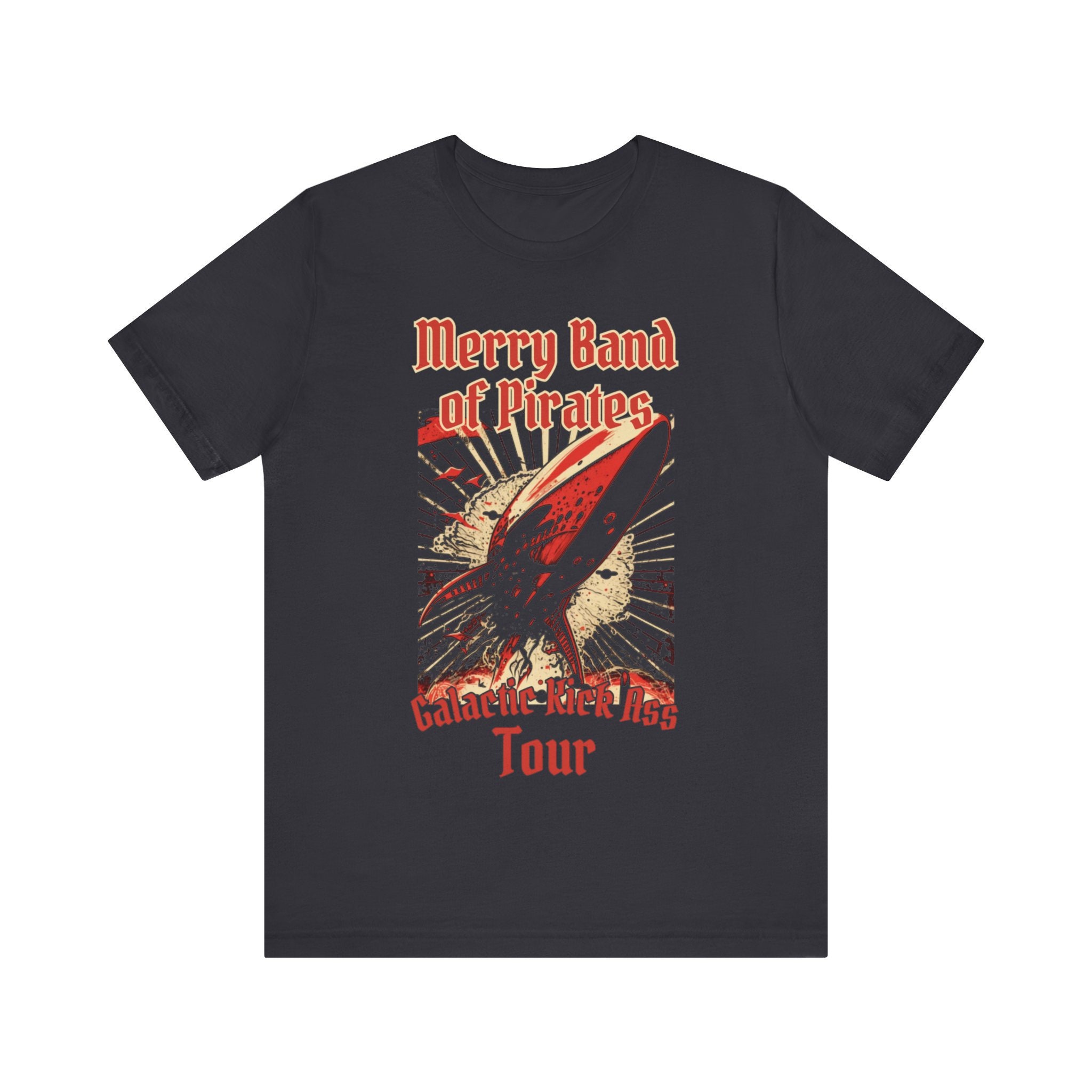 Merry Band of Pirates Shirt - Galactic Kick Ass Tour Tee, Skippy