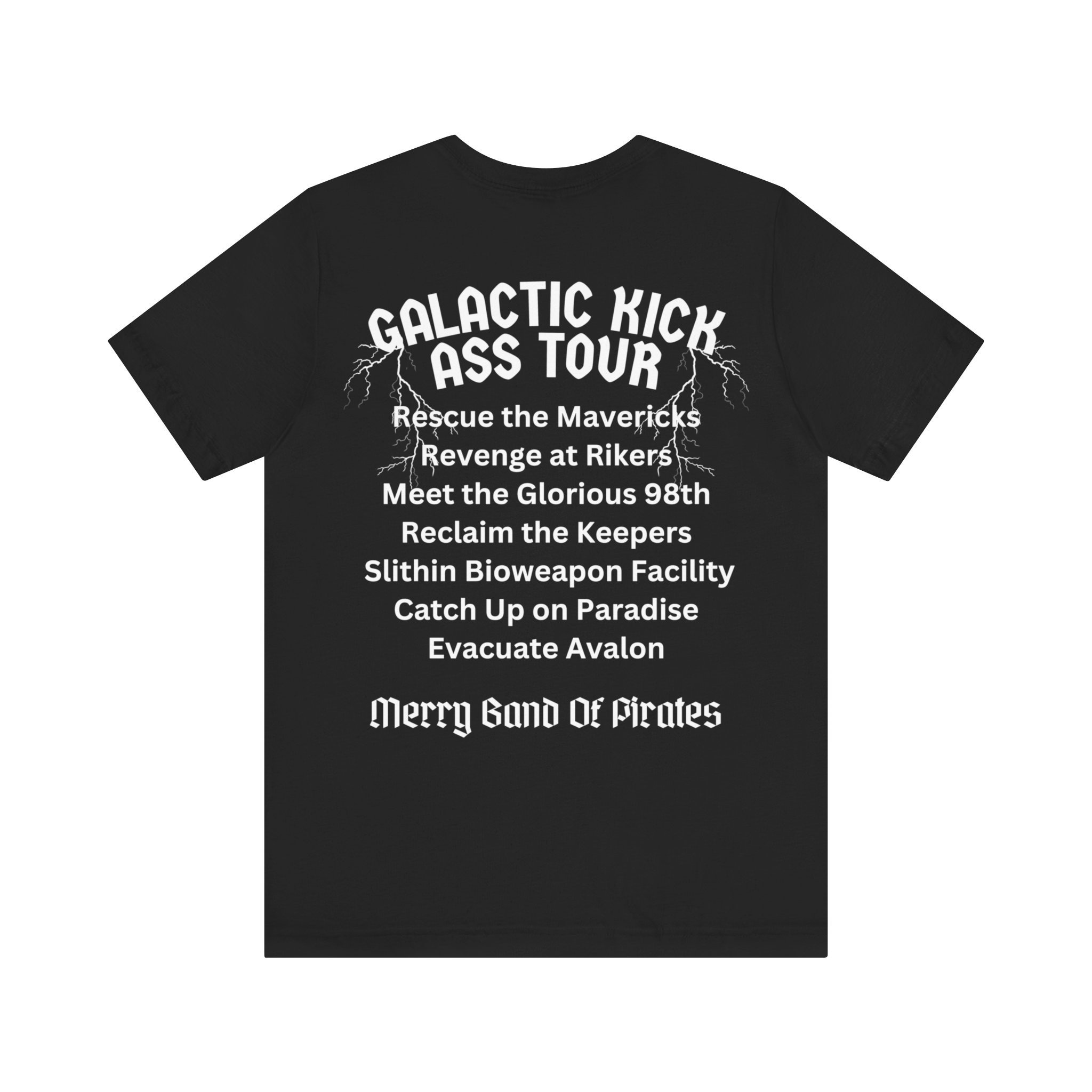 Merry Band of Pirates Shirt - Galactic Kick Ass Tour Tee, Skippy