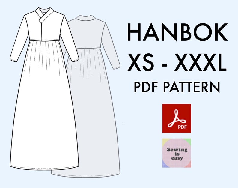 May include: A digital PDF pattern for sewing a Hanbok, a traditional Korean dress. The pattern includes sizes XS to XXXL. The image shows a line drawing of the Hanbok in front and back views. The text "HANBOK XS - XXXL PDF PATTERN" is displayed above the image. The Adobe Acrobat logo is displayed below the image.
