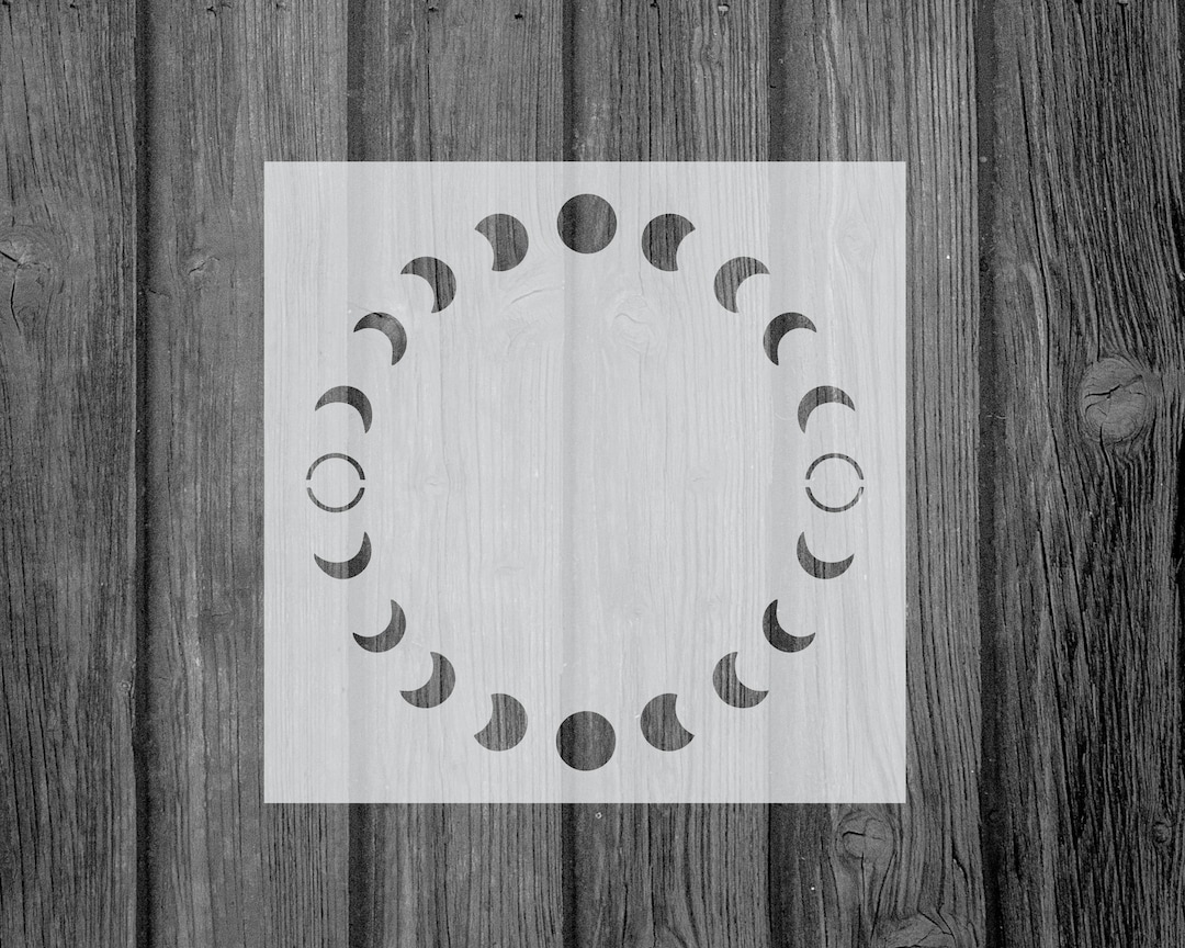 Moon Phase Stencil Moon Phase Stencil