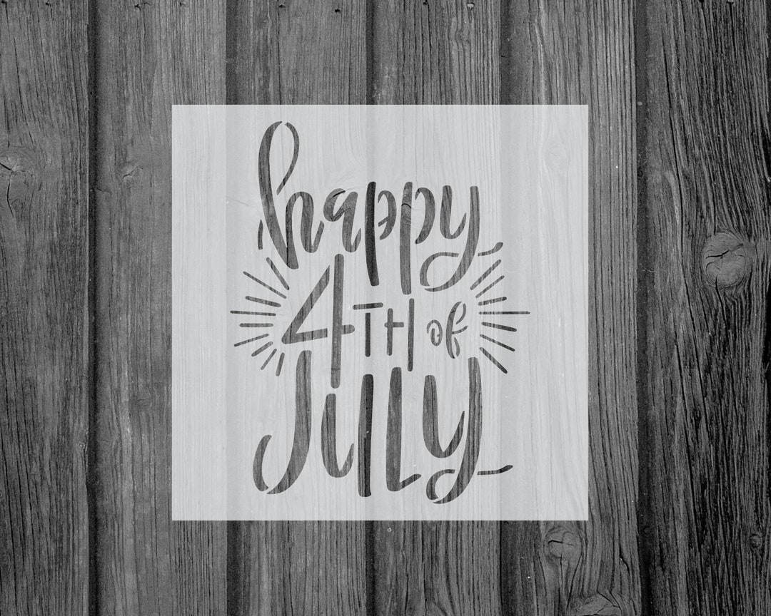 Happy 4th of July Stencil-mylar-assorted Sizes-craft-stencils - Etsy