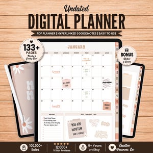 May include: An undated digital planner displayed on a tablet screen, featuring a January calendar page with handwritten notes, a monthly layout, and a sidebar. The planner includes 133+ pages, hyperlinked tabs, and bonus stickers, presented with a white stylus.