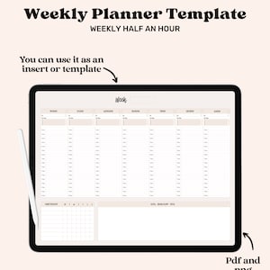 May include: A weekly planner template with a beige background. The planner is divided into seven columns for each day of the week, with half-hour time slots. The planner also includes a habit tracker, notes section, and brain dump area.