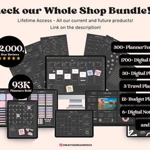 May include: A promotional image for a digital planner bundle. The image features several digital planners and tablets with text overlays, including "Check our Whole Shop Bundle!" and details about planner templates, stickers, and notebooks. The image also shows "12,000+ 5 Star Reviews" and "93K Planners Sold."