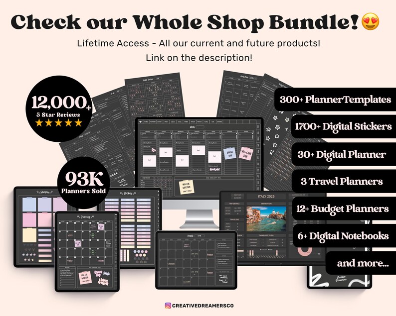 May include: A promotional image for a digital planner bundle. The image features several digital planners and tablets with text overlays, including "Check our Whole Shop Bundle!" and details about planner templates, stickers, and notebooks. The image also shows "12,000+ 5 Star Reviews" and "93K Planners Sold."
