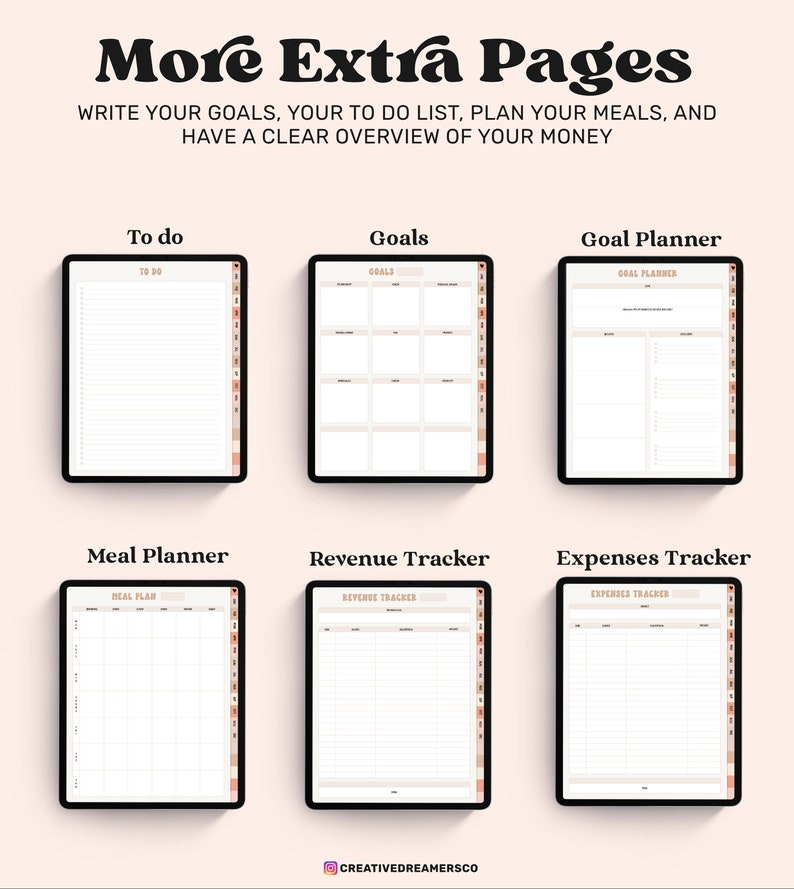 May include: Digital planner pages titled More Extra Pages with text: WRITE YOUR GOALS, YOUR TO DO LIST, PLAN YOUR MEALS, AND HAVE A CLEAR OVERVIEW OF YOUR MONEY. Includes templates for To do, Goals, Goal Planner, Meal Planner, Revenue Tracker, and Expenses Tracker.