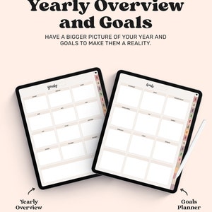 May include: Two digital planners on a tablet screen. The left planner is titled "yearly" and has a grid of 12 boxes for each month of the year. The right planner is titled "goals" and has a grid of 12 boxes for different goal categories. Both planners have a colorful vertical bar on the right side.