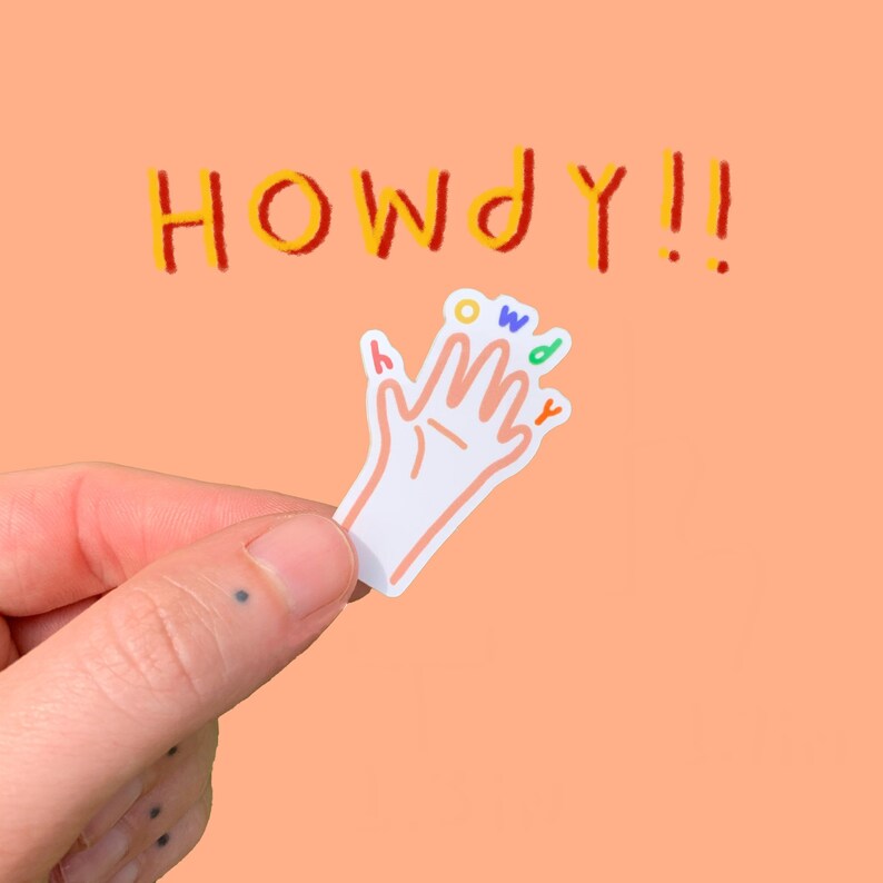 Howdyyyy Sticker Howdy Sticker - Etsy