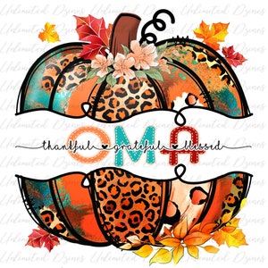 Thankful Grateful Blessed OMA PNG | Pumpkin OMA png | Digital Download, Fall Christian png | Hand Drawn