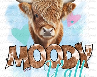 Moody Y'All Cow PNG, Western Sublimation Design (Digital Download)