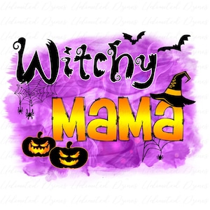 Witchy Mama PNG, Sublimation Design, Halloween PNG Design, Digital Download, PNG, ClipArt