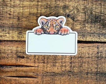 Baby Tiger Tom Name Tag: Premium Vinyl