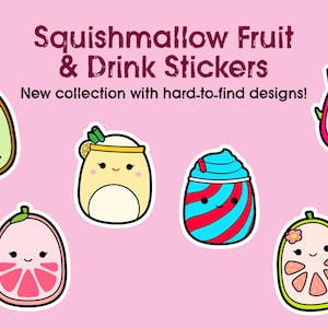 Squishmallow Sticker Pack | Rare Fruit & Drinks