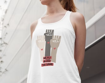 We All Bleed the Same Women's Racerback Tank, BLM tank top, blm shirt, blm tops, graphic tank top for women, blm sign, tank tops