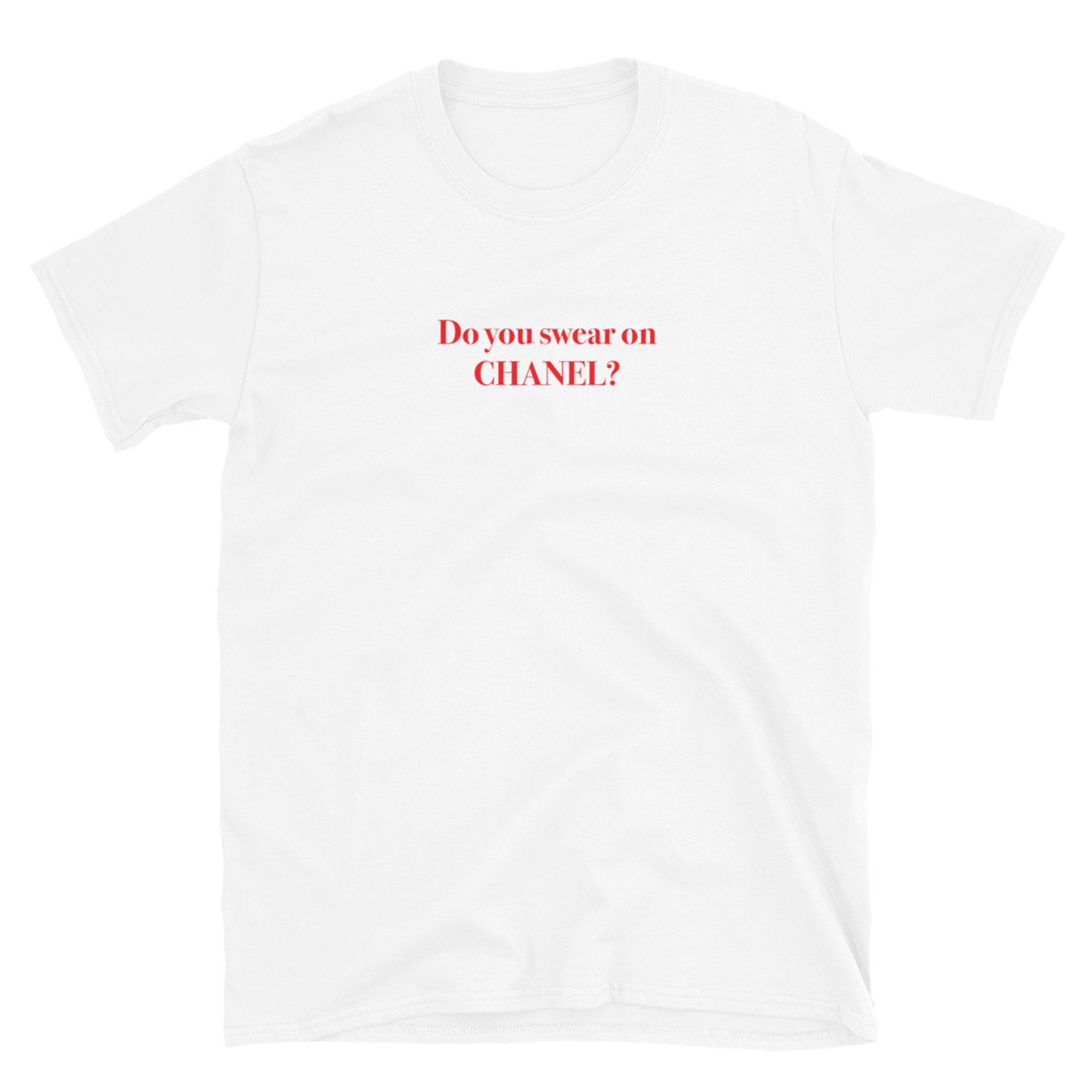 Do You Swear on Chanel T-shirt Womens T-shirts Slogan 