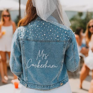 Pearl Bride Denim Jacket with Custom Embroidery, Personalized Mrs Jacket with Future Last Name, Bridal Jean Jacket for Bachelorette