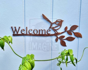 Fairy Wren Welcome Sign, Rusty Wren, Wren Gift, Home Decor, Airbnb Signage, Property Sign, New Home, Housewarming, Gift
