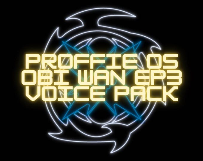 Obi Wan Ep3 Voice Pack Proffie