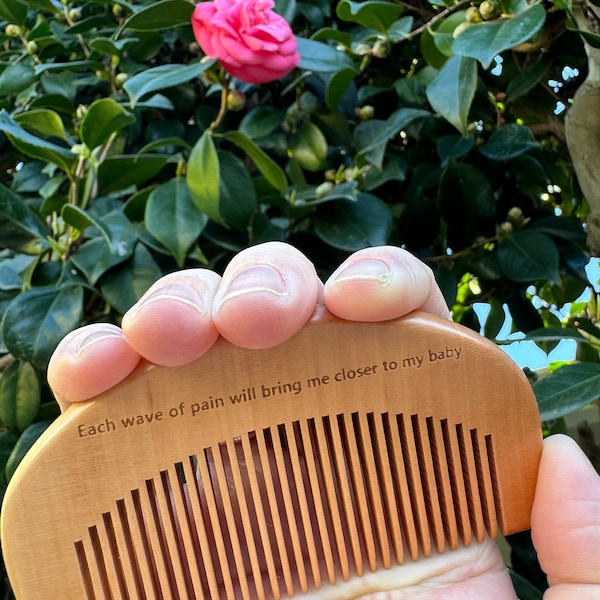 Wooden engraved birthing combs for labor. Positive affirmation engraved to help you through contractions. Natural, environmentally friendly