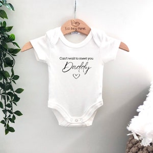 Baby Bodysuit - Baby Announcement - Can't wait to meet you Daddy -  Baby Reveal  Pregnancy announcement - New Dad Surprise Gift