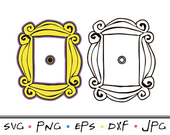 Download Friends Frame Svg Etsy