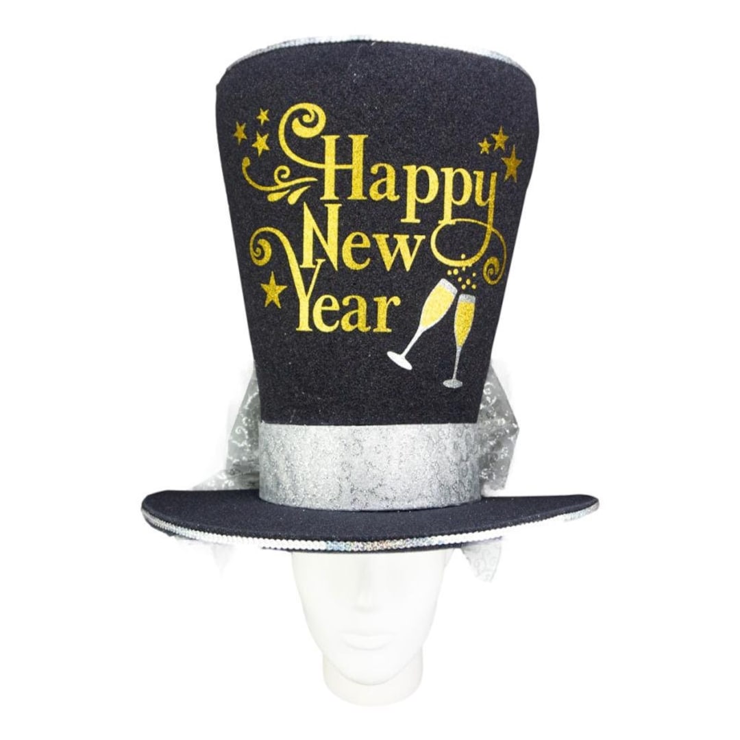 Happy New Year Top Hat Crazy Hat Day New Year Goals Hat Party New Year